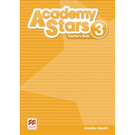 Книга вчителя Academy Stars 3 Teacher's Book