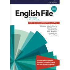 Книга вчителя English File 4th Edition Advanced Teacher's Guide
