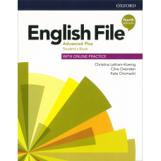 Підручник English File 4th Edition Advanced Plus Student's Book