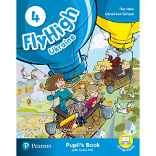 Підручник Fly High 4 Ukraine Pupil's Book