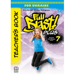 Книга вчителя Full Blast Plus 7 Teacher's Book