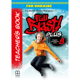 Книга вчителя Full Blast Plus 8 Teacher's Book