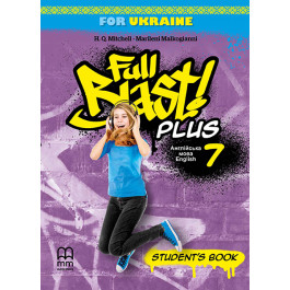 Підручник Full Blast Plus 7 Student Book