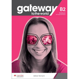 Зошит Gateway to the World 5/B2 Workbook