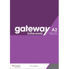 Книга вчителя Gateway to the World 2/A2 Teacher's Book Книга вчителя Gateway to the World 2/A2 Teacher's Book