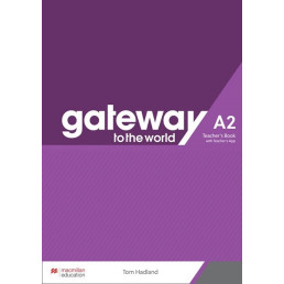 Книга вчителя Gateway to the World 2/A2 Teacher's Book