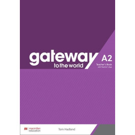 Книга вчителя Gateway to the World 2/A2 Teacher's Book