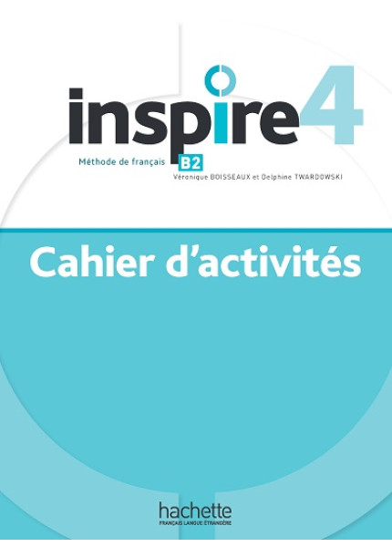 Зошит Inspire Niveau B2 Cahier d`activites