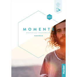 Зошит Momente A2.2 Arbeitsbuch