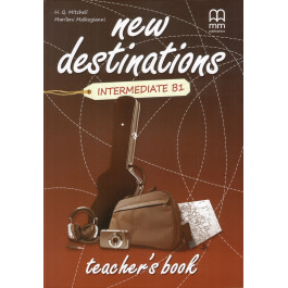 Книга вчителя New Destinations B1 Teacher's Book