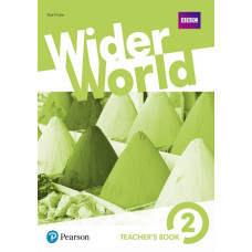 Книга вчителя Wider World 2 Teacher's Book